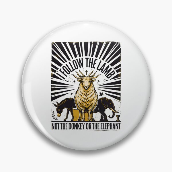 Item preview, I Follow The Lamb Not The Donkey Or Elephant Revelation designed and sold by Redgiant87x.