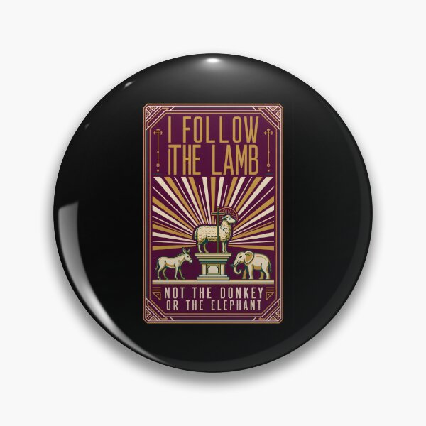 Item preview, I Follow The Lamb Not The Donkey Or Elephant Faith designed and sold by Redgiant87x.