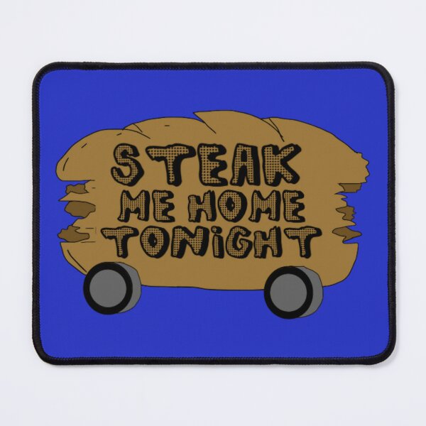 Item preview, Steak Me Home Tonight designed and sold by Video-Nasties.