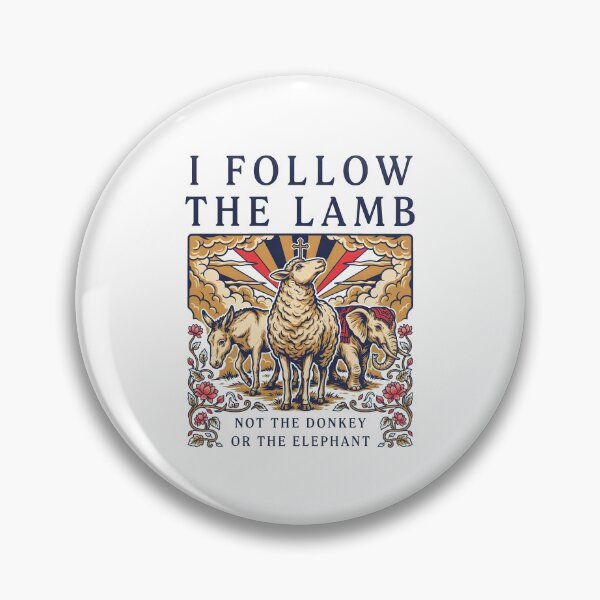 Item preview, I Follow The Lamb Not The Donkey Or Elephant Bible Verse designed and sold by Redgiant87x.