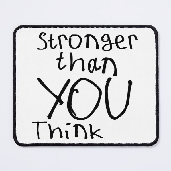 Item preview, Stronger than You Think designed and sold by kinpirks.
