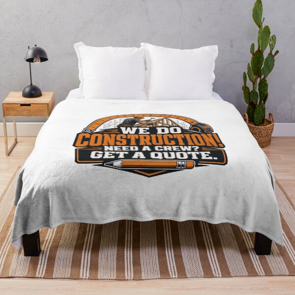 Item preview, We Do Construction! Need A Crew? Get a Quote. designed and sold by GoodPlaceToShop.