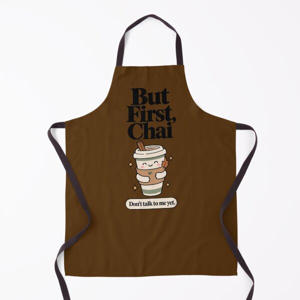 Item preview, But First, Chai designed and sold by ManiaPopShop.