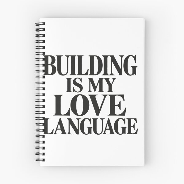 Item preview, Building Is My Love Language designed and sold by anapldv.