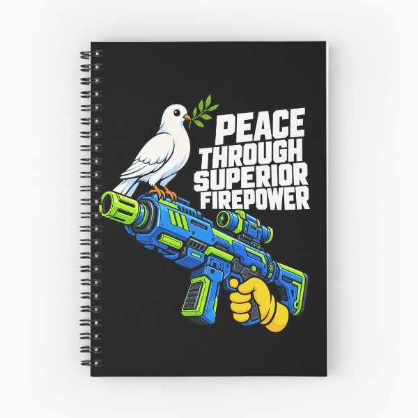 Item preview, Peace Through Superior Firepower Dove designed and sold by anapldv.