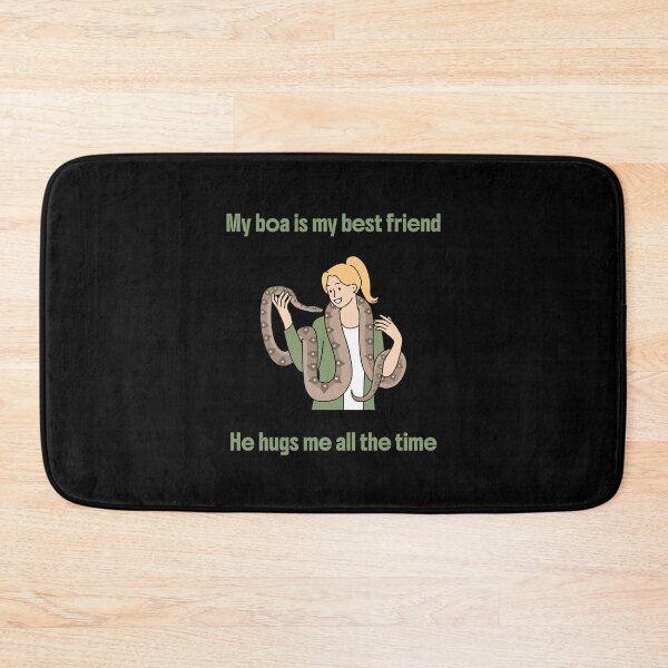 Artikelvorschau, My Boa is my best friend. He hugs me all the time! (snake lover humor) entworfen und verkauft von LoveWhatYouDo.