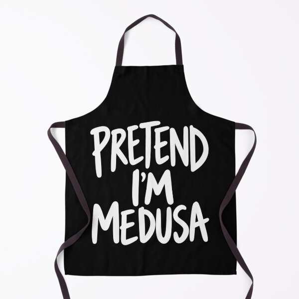 Item preview, Pretend I'm Medusa Greek Mythology designed and sold by anapldv.