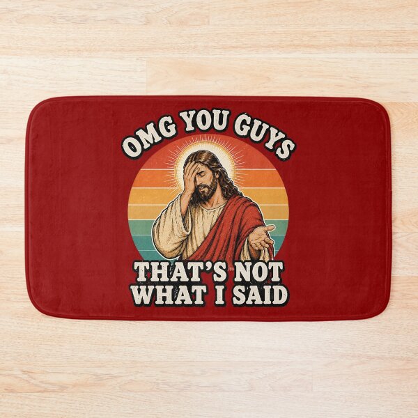 Item preview, OMG you guys That's Not What I Said designed and sold by aponwao.