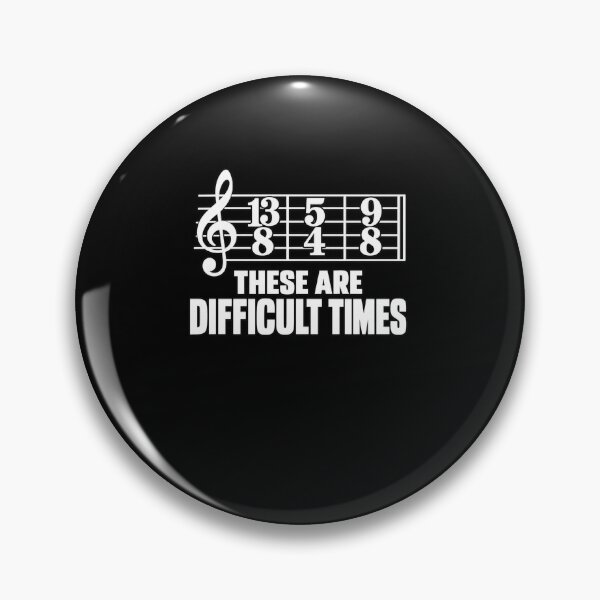 Item preview, These Are Difficult Times Music Humor designed and sold by anapldv.