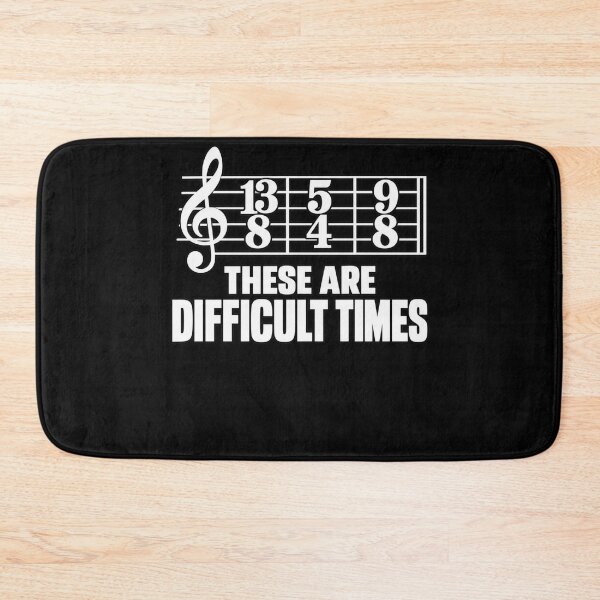 Item preview, These Are Difficult Times Music Humor designed and sold by anapldv.