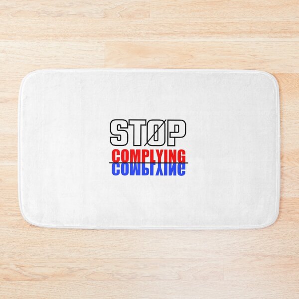 Item preview, Stop Complying designed and sold by filledesang.