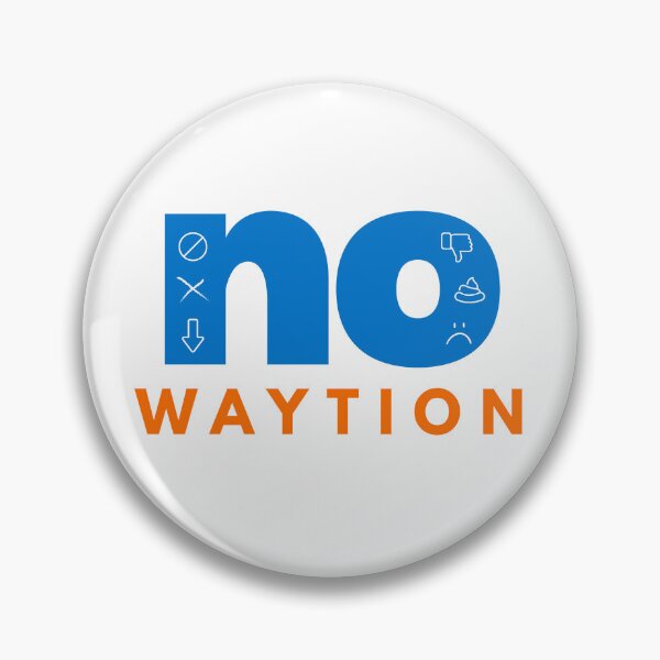 Item preview, NO WAYTION one nation designed and sold by urkiddingm8.