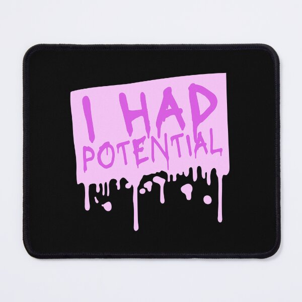 Item preview, I Had Potential Funny Sarcastic Quote Logo Text designed and sold by shirt-o-mat.