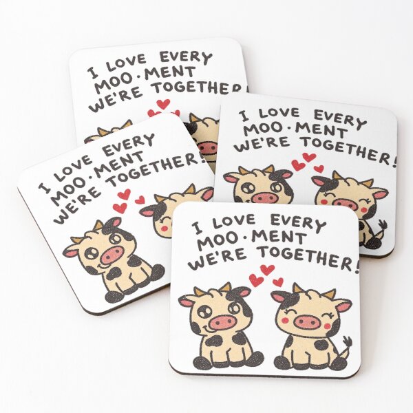 Item preview, I Love Every Moo Ment Together designed and sold by ManiaPopShop.