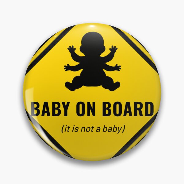 Item preview, Baby on Board It Is Not a Baby Creepy Funny Bumper Sticker and Shirt designed and sold by RoboPresident.