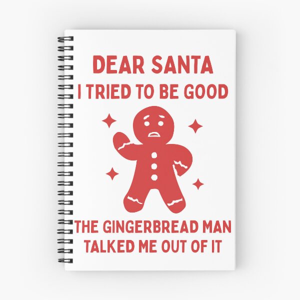 Item preview, Funny Christmas Dear Santa I Tried to Be Good The Gingerbread Man Talked Me Out of It Naughty List  designed and sold by HYPNK.
