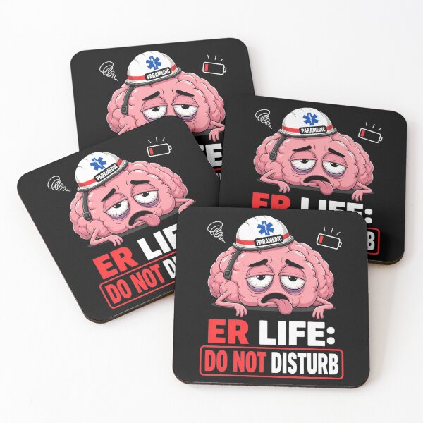 Item preview, ER Life Do Not Disturb Funny Exhausted Brain Paramedic designed and sold by PozivoPlus.