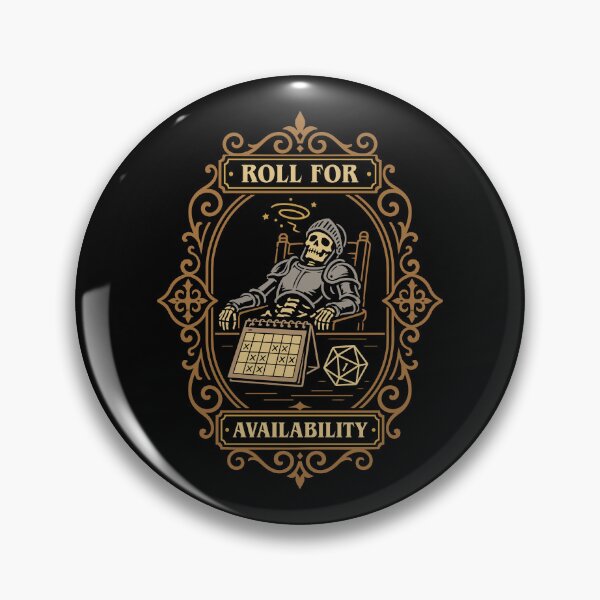 Item preview, Roll for Availability Funny Tabletop RPG Problem designed and sold by pixeptional.