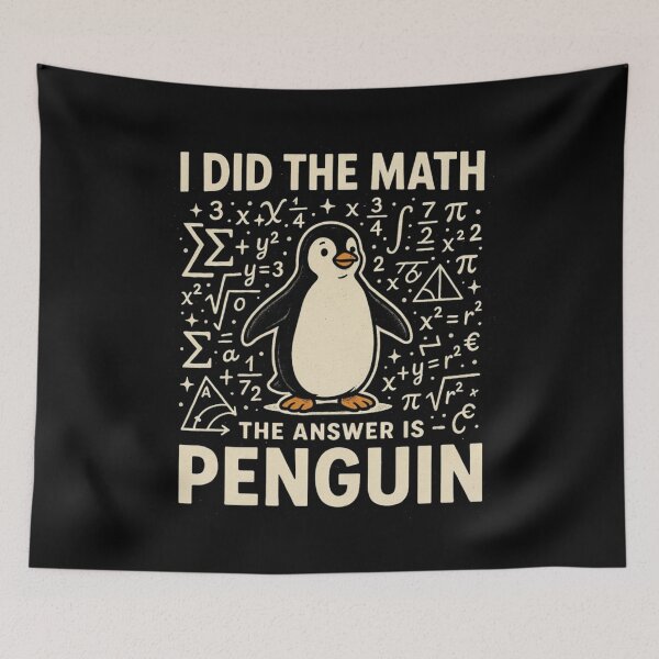 Item preview, I Did The Math The Answer Is Penguin Funny Math Lover Tee designed and sold by Dabbing Turtle Designs.