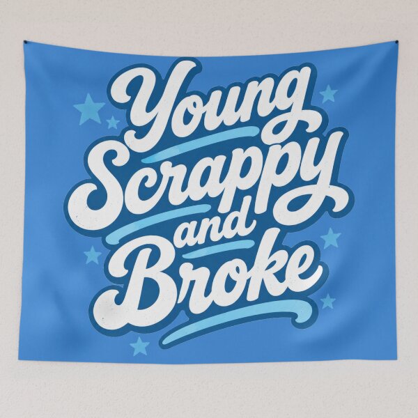 Item preview, Young Scrappy Broke Funny Retro College Script designed and sold by Yellowriversss.