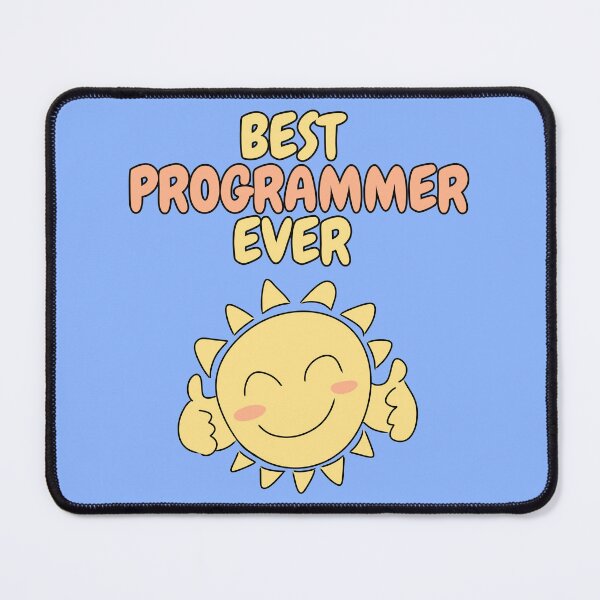 Item preview, BEST PROGRAMMER EVER Cute Sun Pastel Blue designed and sold by HugSomeNettles.