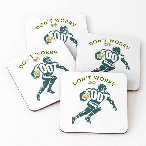 Item preview, Don't Worry Just Play Football – American Football Player Motivation Design designed and sold by JeraiffsonCorner .