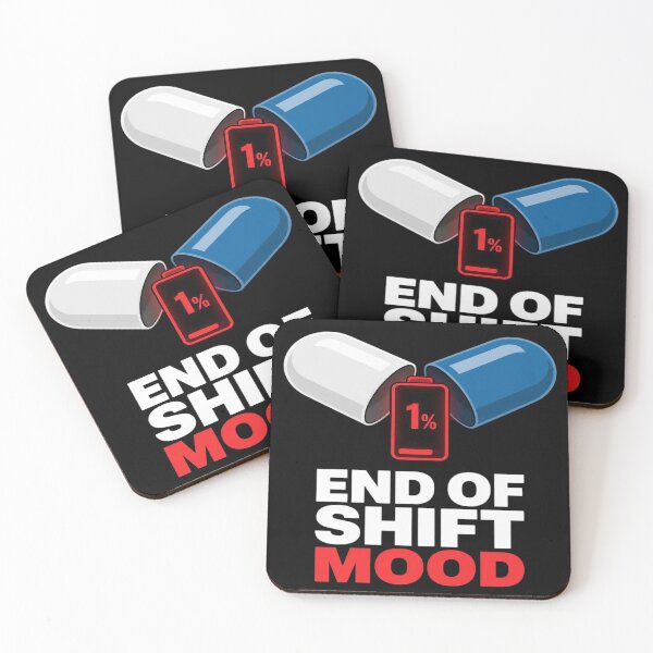 Item preview, End Of Shift Mood Funny Medical Pill 1 Percent Battery designed and sold by PozivoPlus.