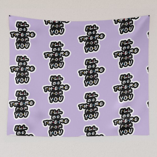 Item preview, I'll be there for you designed and sold by littlethe0.