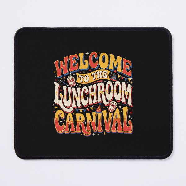 Item preview, Retro Welcome To The Lunchroom Carnival School Teacher designed and sold by Designart68.