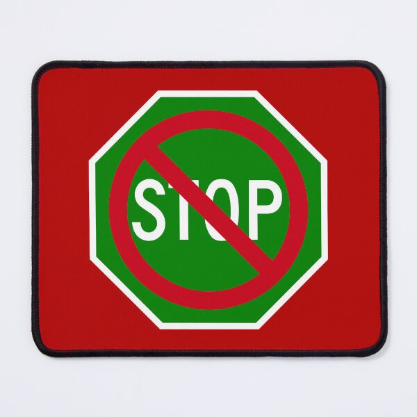Item preview, Green Don’t Stop Sign designed and sold by Karate Octopus.