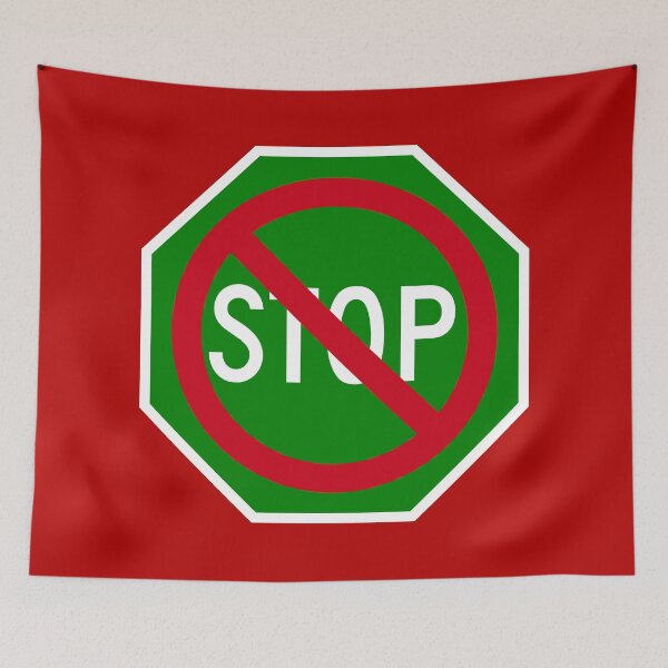 Item preview, Green Don’t Stop Sign designed and sold by Karate Octopus.