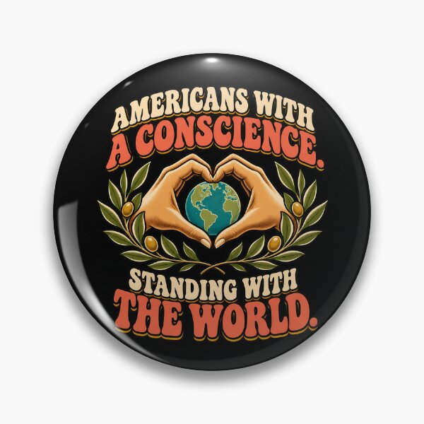 Item preview, Americans With a Conscience Standing With the World designed and sold by AwakenedSoul.