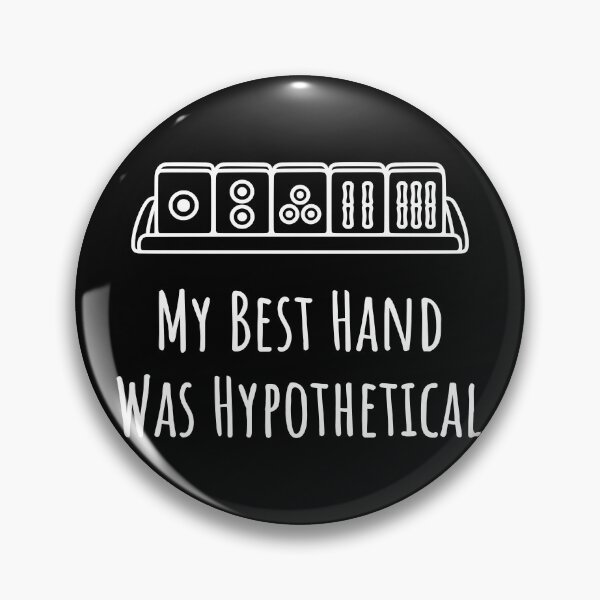 Item preview, My Best Hand Was Hypothetical designed and sold by theartfulaspie.