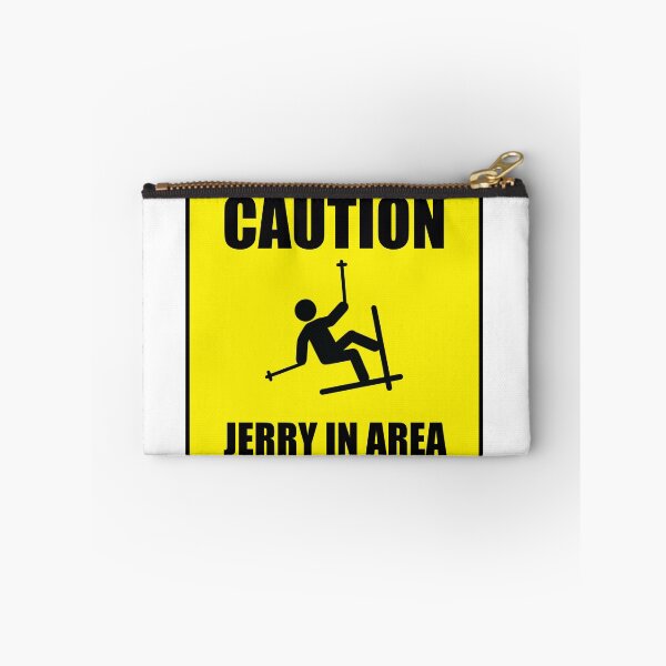Item preview, Caution: Jerry in Area designed and sold by SkiBumArt.