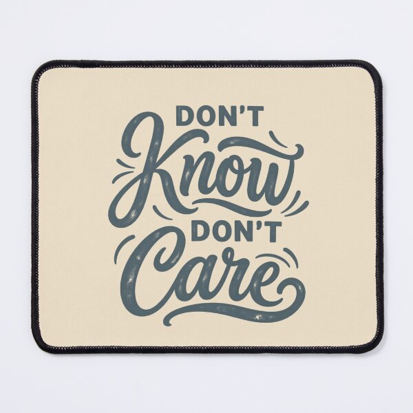 Item preview, Don't Know Don't Care Minimal Brush Script Quote designed and sold by AmiGraph.