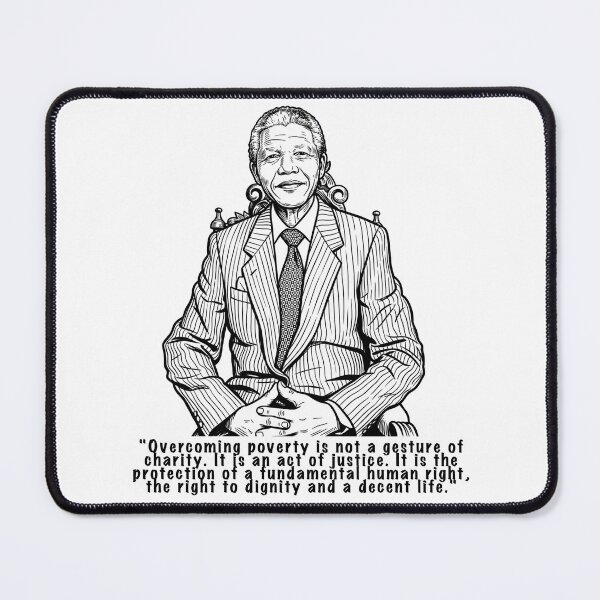 Item preview, Nelson Mandela – Overcoming Poverty Is an Act of Justice designed and sold by Deviant Logic Design.