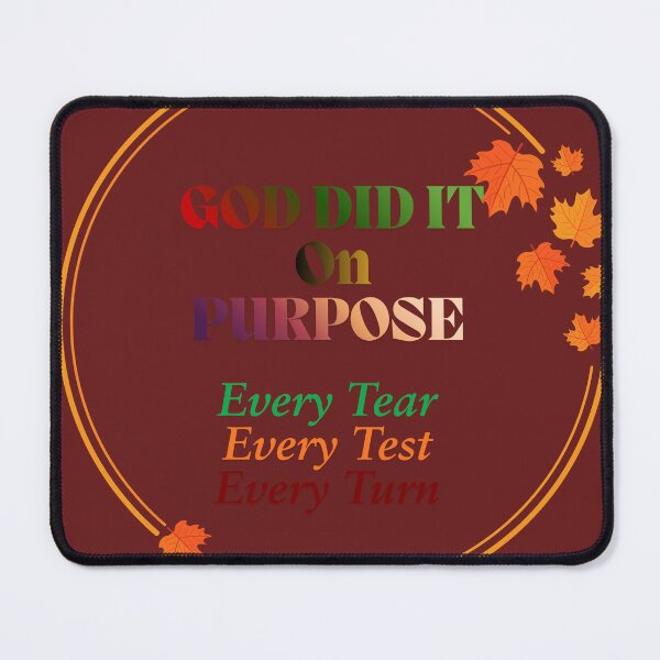 Item preview, God did it on Purpose motivational design designed and sold by TheProverbsMom.
