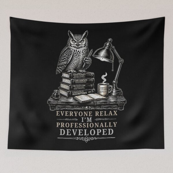 Item preview, Everyone Relax I'm Professionally Developed Owl System Architect Tech Humor  designed and sold by LeSoniPapaPrint.