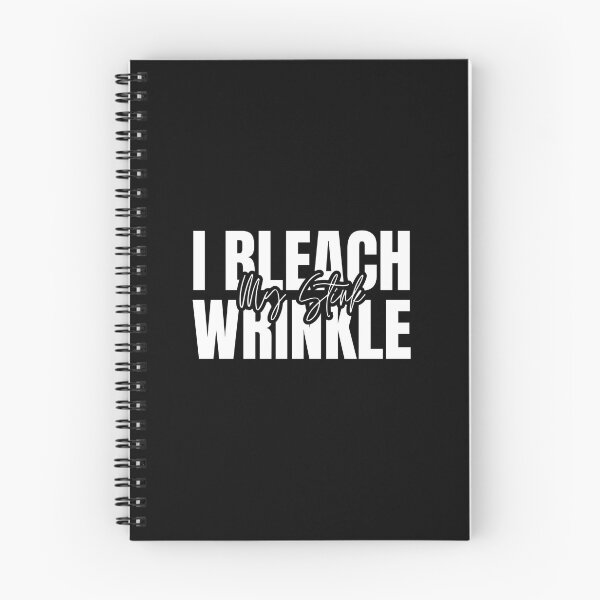 Item preview, Funny Offensive I Bleach My Stink Wrinkle designed and sold by Dondonmart.