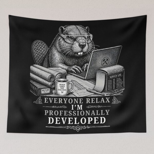 Item preview, Everyone Relax I'm Professionally Developed Beaver Infrastructure Engineer Gifts  designed and sold by LeSoniPapaPrint.