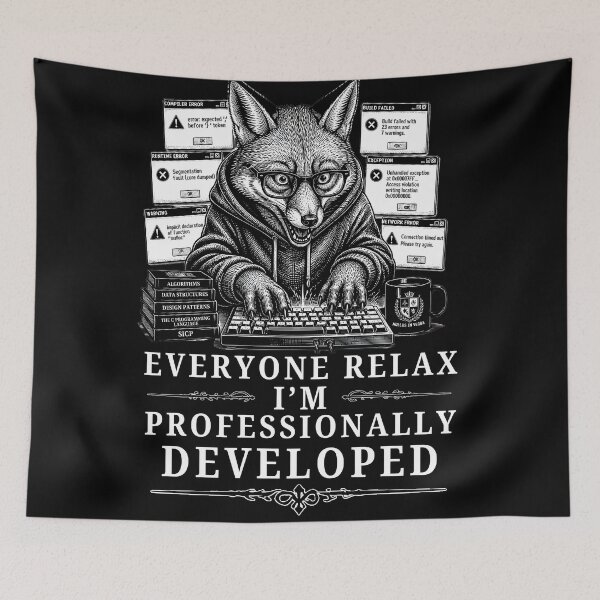 Item preview, Everyone Relax I'm Professionally Developed Fox Full  Coder Debugging  designed and sold by LeSoniPapaPrint.