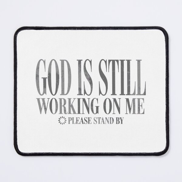Item preview, God is working designed and sold by Faithful2U.
