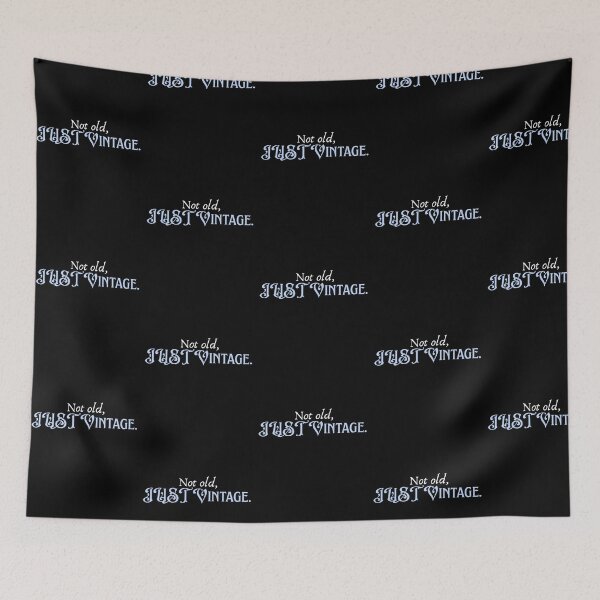 Item preview, Not Old, Just vintage Slogan designed and sold by Plushshop.