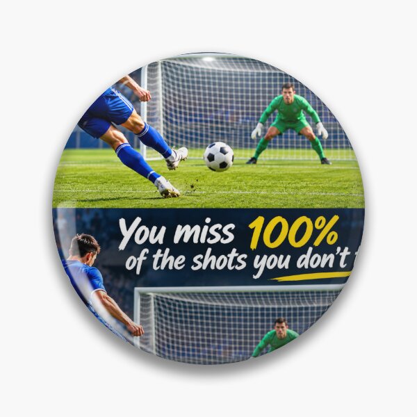 Item preview, Soccer. You Miss 100% Of The Shots You Don't Take. designed and sold by MacjarrGems.