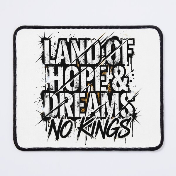 Item preview, Land of Hope and Dreams No Kings Urban Graffiti Typography designed and sold by FouChan.