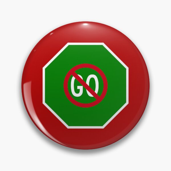 Item preview, Green Don’t Go Stop Sign designed and sold by Karate Octopus.