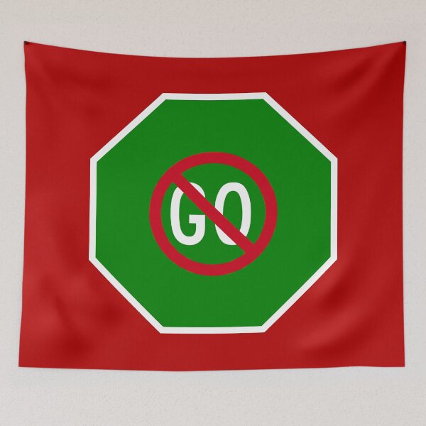 Item preview, Green Don’t Go Stop Sign designed and sold by Karate Octopus.