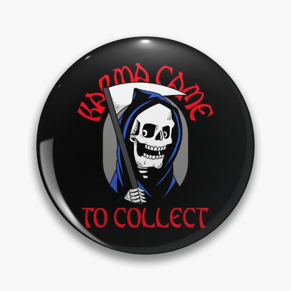 Item preview, Karma Came To Collect  designed and sold by 8084Designs.