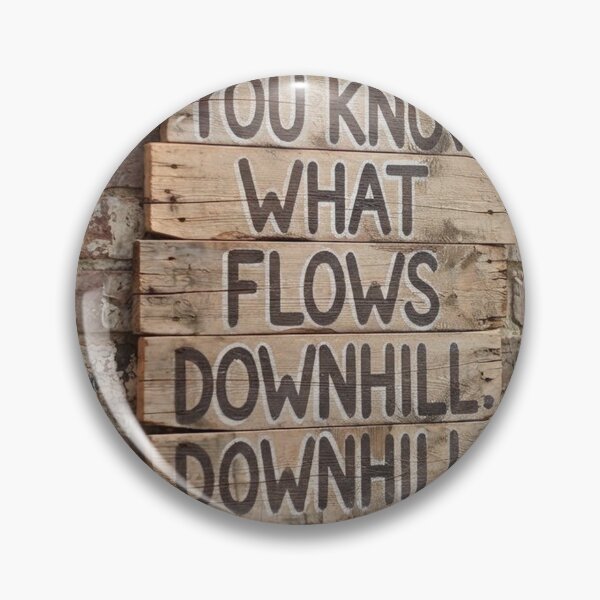 Item preview, Flows downhill designed and sold by Stevercortinas.