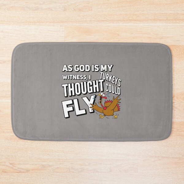 Item preview, God Is My Witness I Thought Turkeys Could Fly-92 designed and sold by DimitriBrunz.